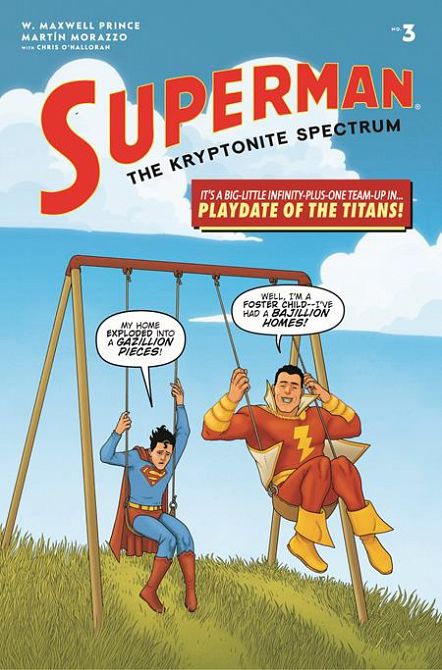 SUPERMAN THE KRYPTONITE SPECTRUM #3 SUPERMAN THE KRYPTONITE SPECTRUM #3