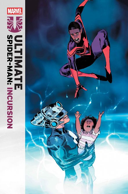 ULTIMATE SPIDER-MAN INCURSION #05 ULTIMATE SPIDER-MAN INCURSION #05