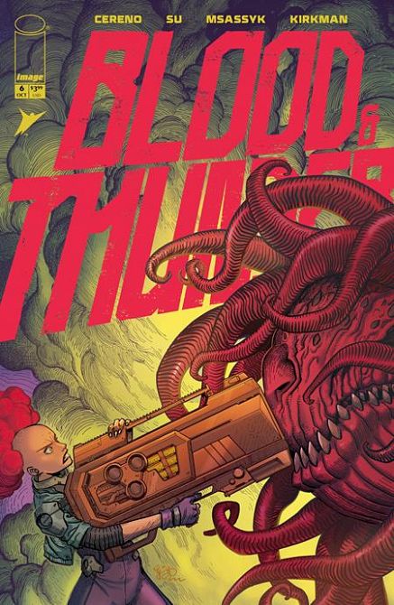 BLOOD & THUNDER #6 BLOOD & THUNDER #6