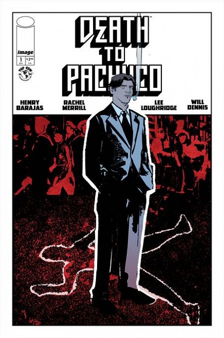DEATH TO PACHUCO #1 DEATH TO PACHUCO #1