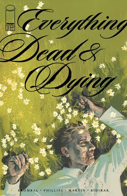 EVERYTHING DEAD & DYING #2 EVERYTHING DEAD & DYING #2
