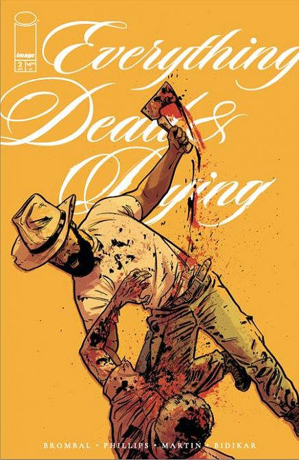EVERYTHING DEAD & DYING #2 EVERYTHING DEAD & DYING #2