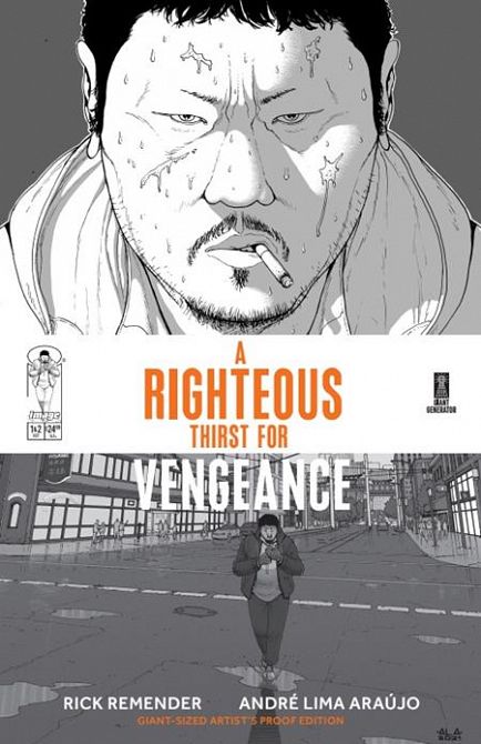 RIGHTEOUS THIRST FOR VENGEANCE GIANT SIZED ARTISTS PROOF EDITION #1 RIGHTEOUS THIRST FOR VENGEANCE GIANT SIZED ARTISTS PROOF EDITION #1