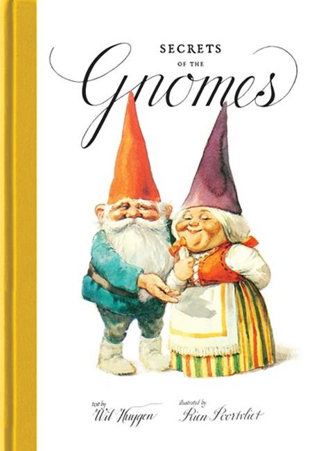 SECRETS OF THE GNOMES HC SECRETS OF THE GNOMES HC