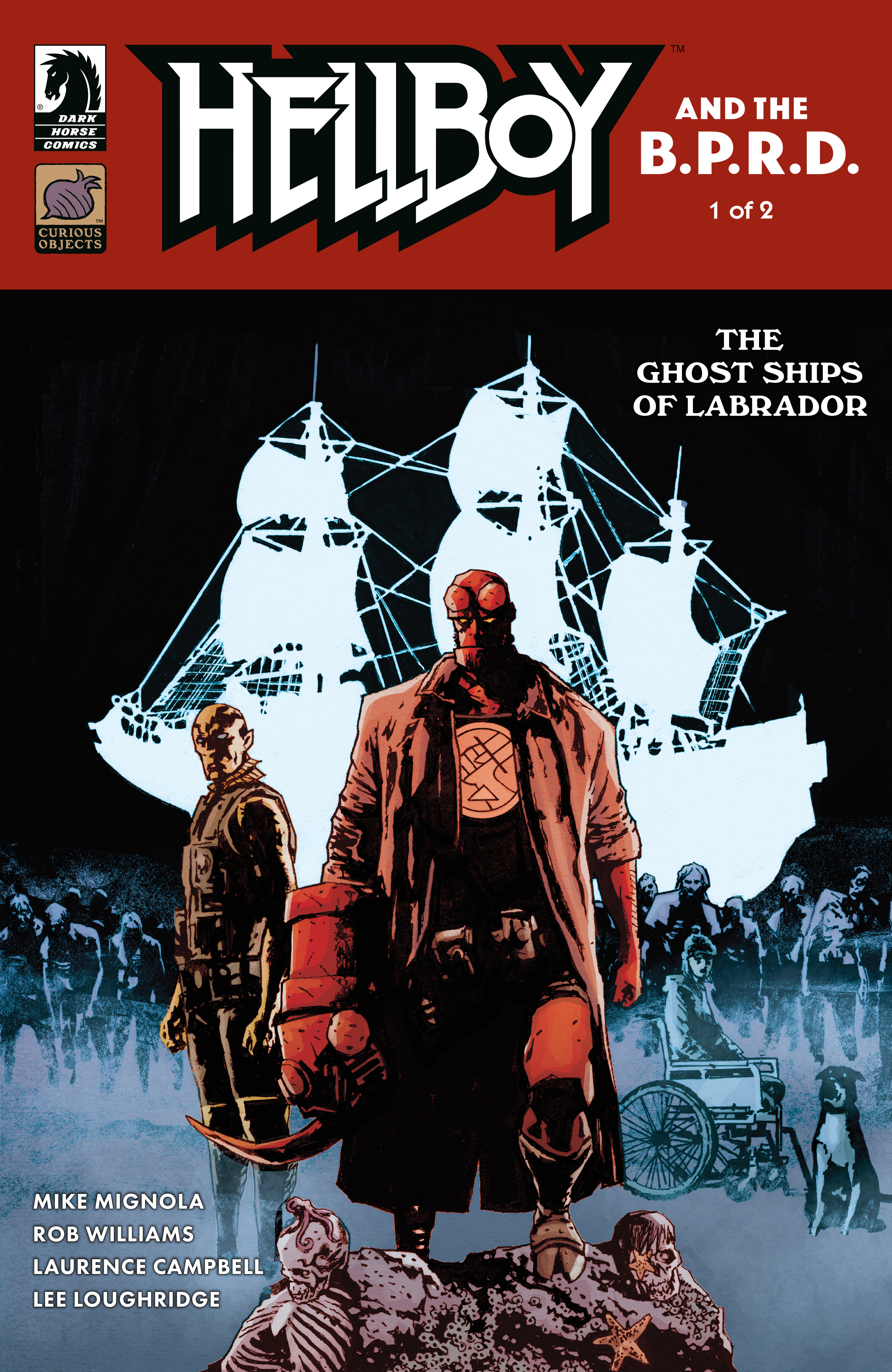 HELLBOY AND THE B.P.R.D. THE GHOST SHIPS OF LABRADOR #01