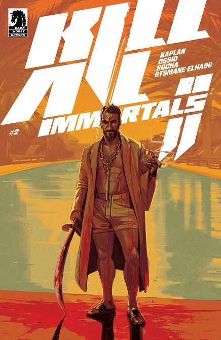 KILL ALL IMMORTALS II #02 KILL ALL IMMORTALS II #02