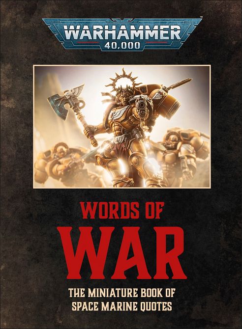 WARHAMMER 40,000 WORDS OF WAR HC WARHAMMER 40,000 WORDS OF WAR HC