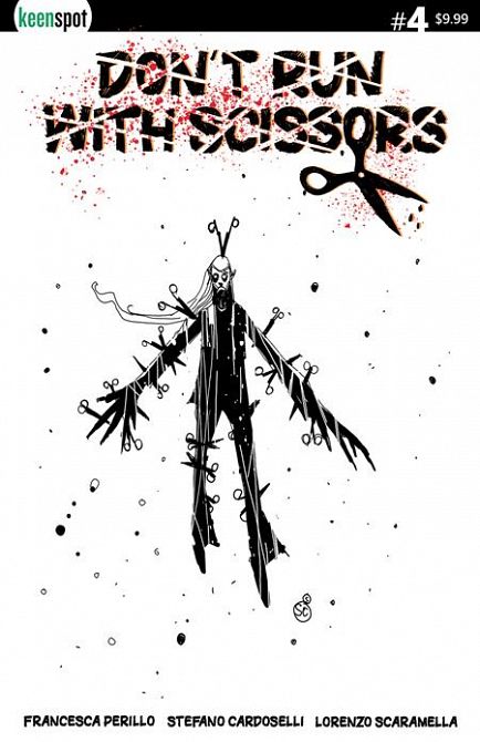 DONT RUN WITH SCISSORS #4 DONT RUN WITH SCISSORS #4