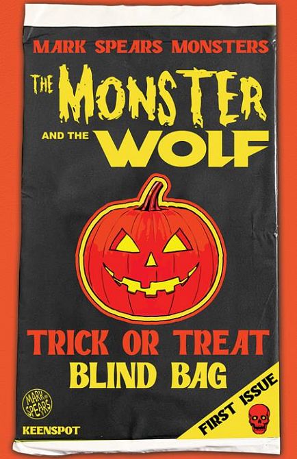 MARK SPEARS MONSTERS THE MONSTER & THE WOLF #1 MARK SPEARS MONSTERS THE MONSTER & THE WOLF #1