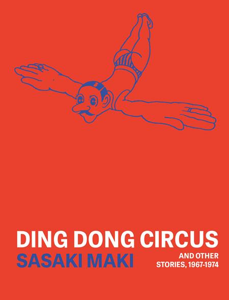 DING DONG CIRCUS AND OTHER STORIES 1967-1974 TP DING DONG CIRCUS AND OTHER STORIES 1967-1974 TP