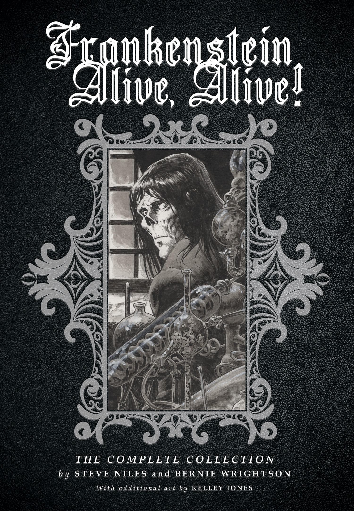 FRANKENSTEIN ALIVE, ALIVE THE COMPLETE COLLECTION TP FRANKENSTEIN ALIVE, ALIVE THE COMPLETE COLLECTION TP