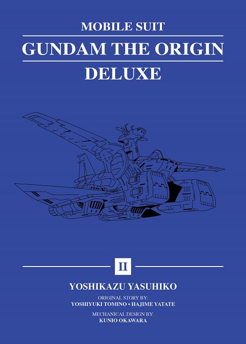 MOBILE SUIT GUNDAM THE ORIGIN DELUXE 02 HC MOBILE SUIT GUNDAM THE ORIGIN DELUXE 02 HC