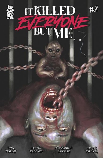 IT KILLED EVERYONE BUT ME #2 IT KILLED EVERYONE BUT ME #2