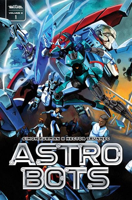 ASTROBOTS (VOL 2) #1 ASTROBOTS (VOL 2) #1