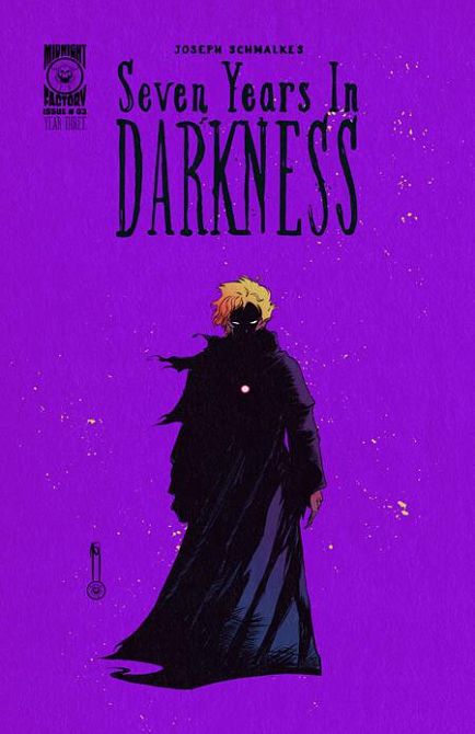 SEVEN YEARS IN DARKNESS YEAR THREE #3 SEVEN YEARS IN DARKNESS YEAR THREE #3