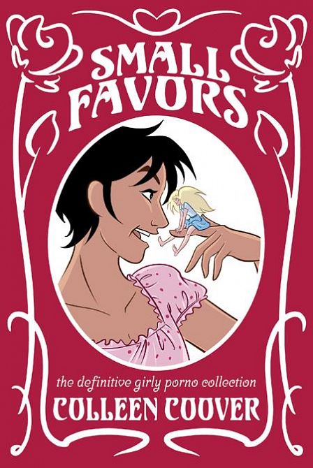 SMALL FAVORS TP THE DEFINITIVE GIRLY PORNO COLLECTION NEW EDITION SMALL FAVORS TP THE DEFINITIVE GIRLY PORNO COLLECTION NEW EDITION