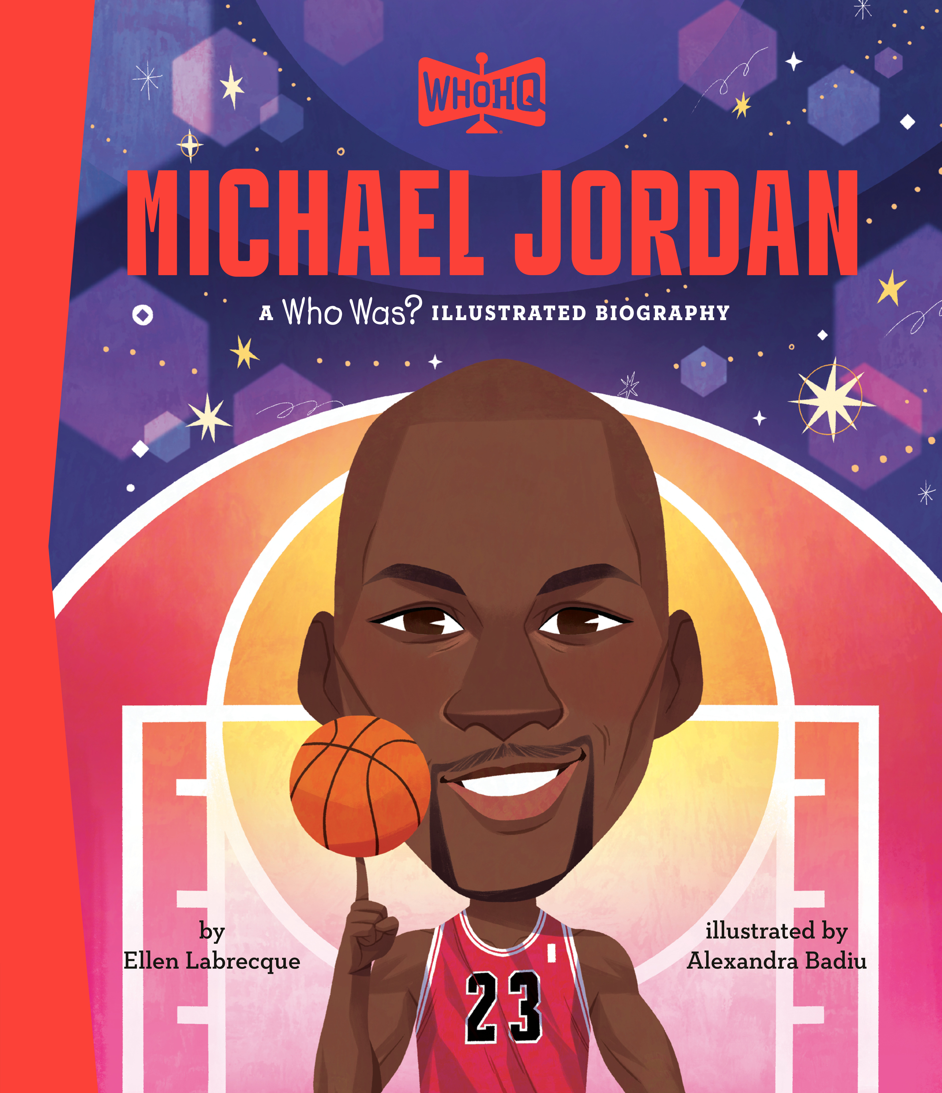 MICHAEL JORDAN A WHO WAS? ILLUSTRATED BIOGRAPHY HC MICHAEL JORDAN A WHO WAS? ILLUSTRATED BIOGRAPHY HC