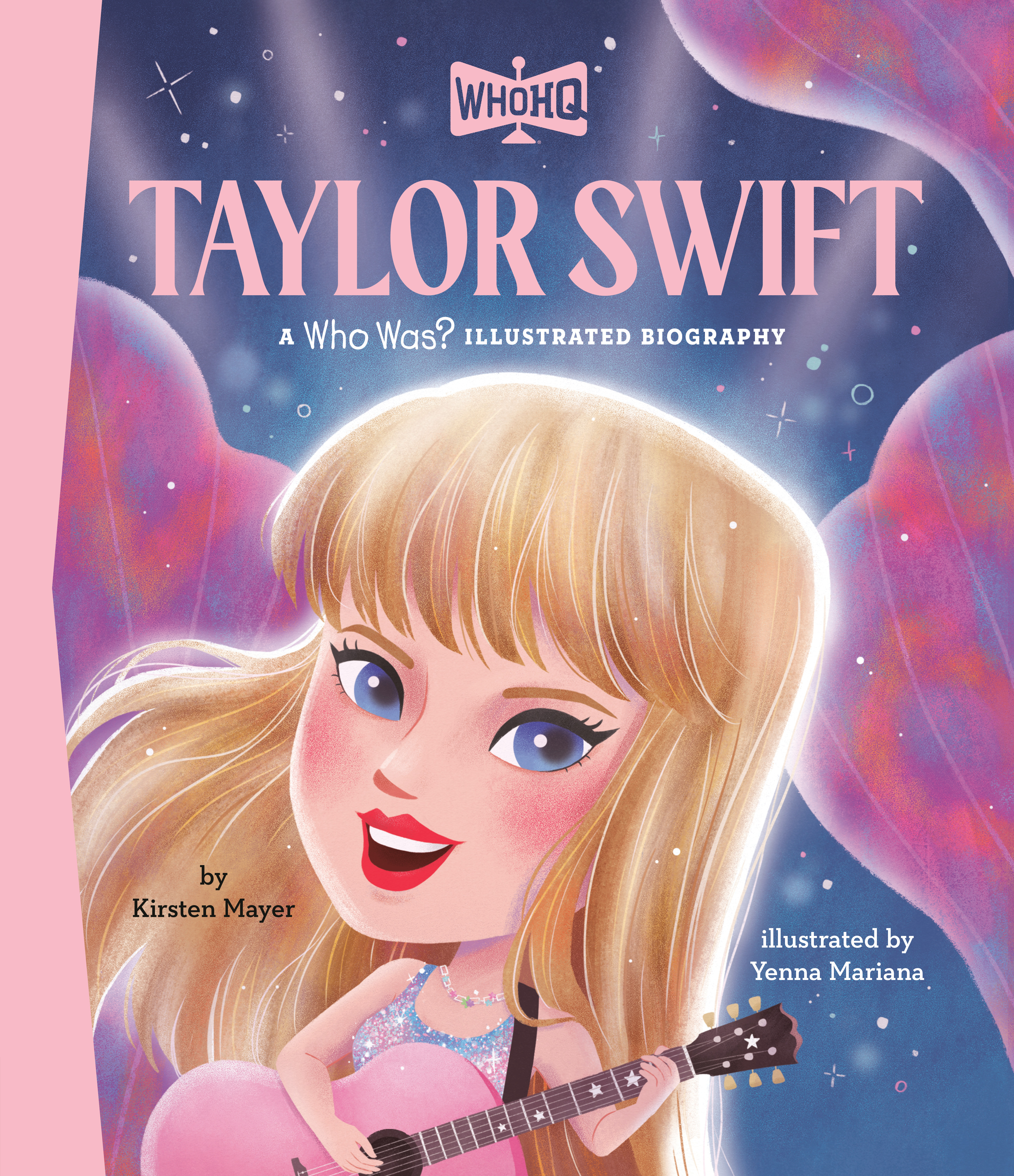 TAYLOR SWIFT A WHO WAS? ILLUSTRATED BIOGRAPHY HC
