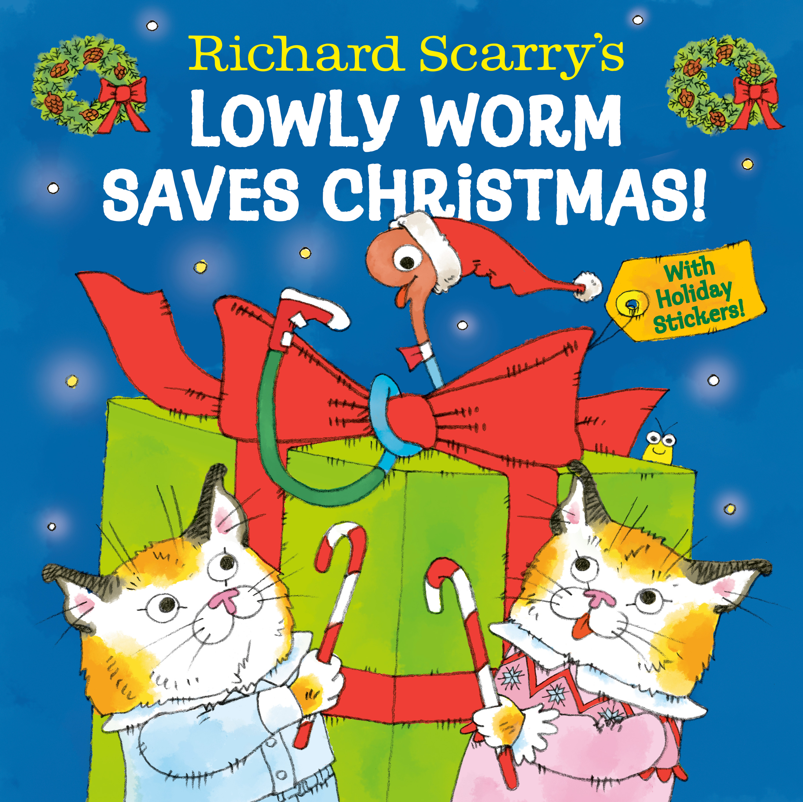 RICHARD SCARRY'S LOWLY WORM SAVES CHRISTMAS! HC