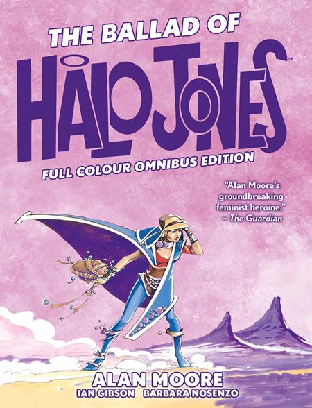 BALLAD OF HALO JONES HC FULL COLOUR OMNIBUS EDITION Previously Solicited Through Diamond