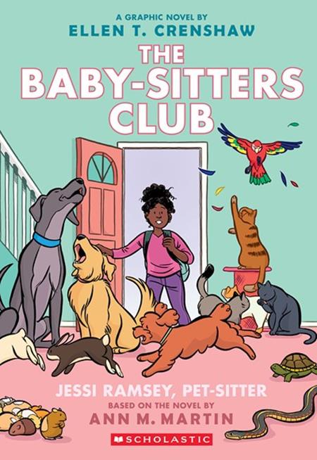 BABY SITTERS CLUB TP VOL 18 JESSI RAMSEY PETSITTER BABY SITTERS CLUB TP VOL 18 JESSI RAMSEY PETSITTER