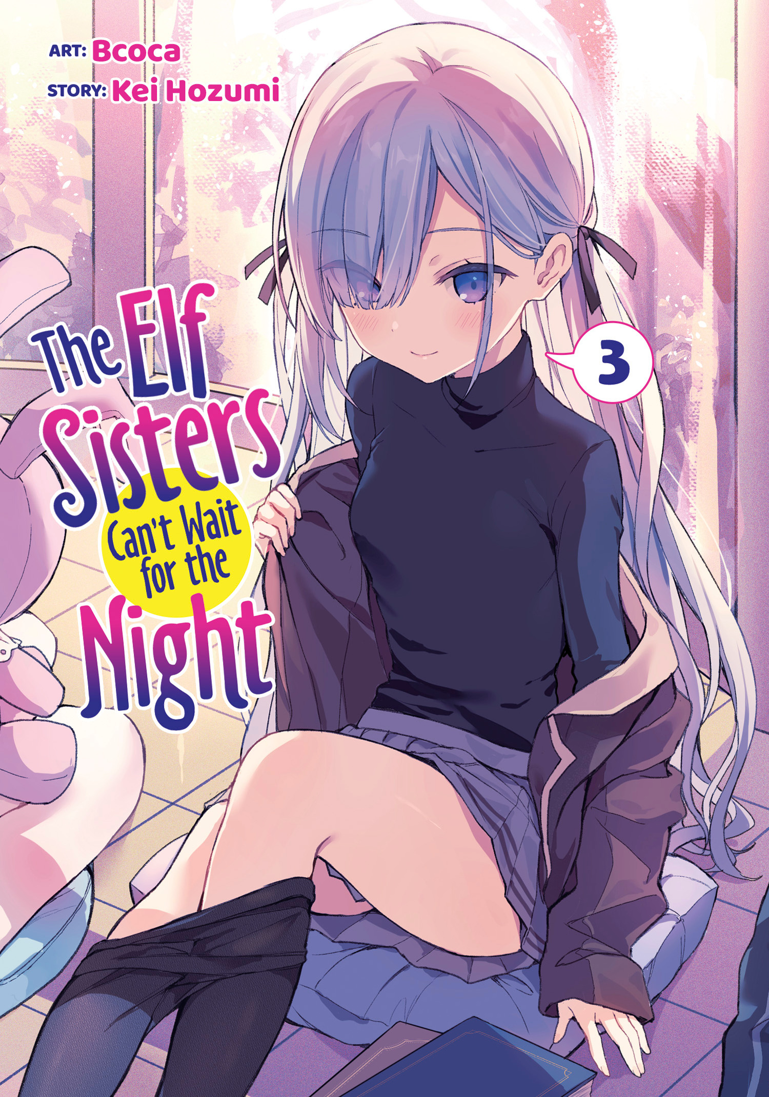 ELF SISTERS CAN'T WAIT FOR THE NIGHT VOL. 03 TP