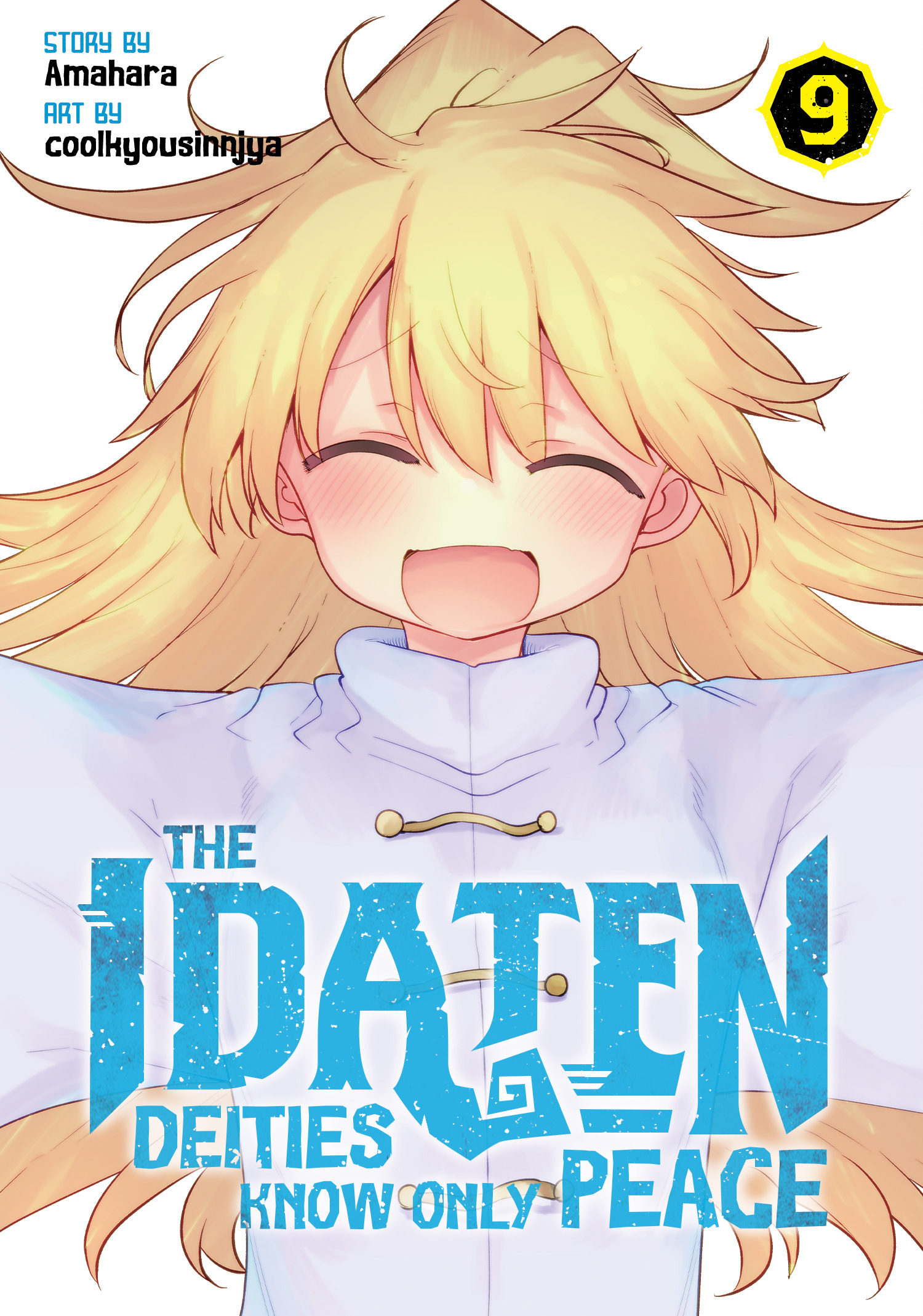 IDATEN DEITIES KNOW ONLY PEACE VOL. 09 TP