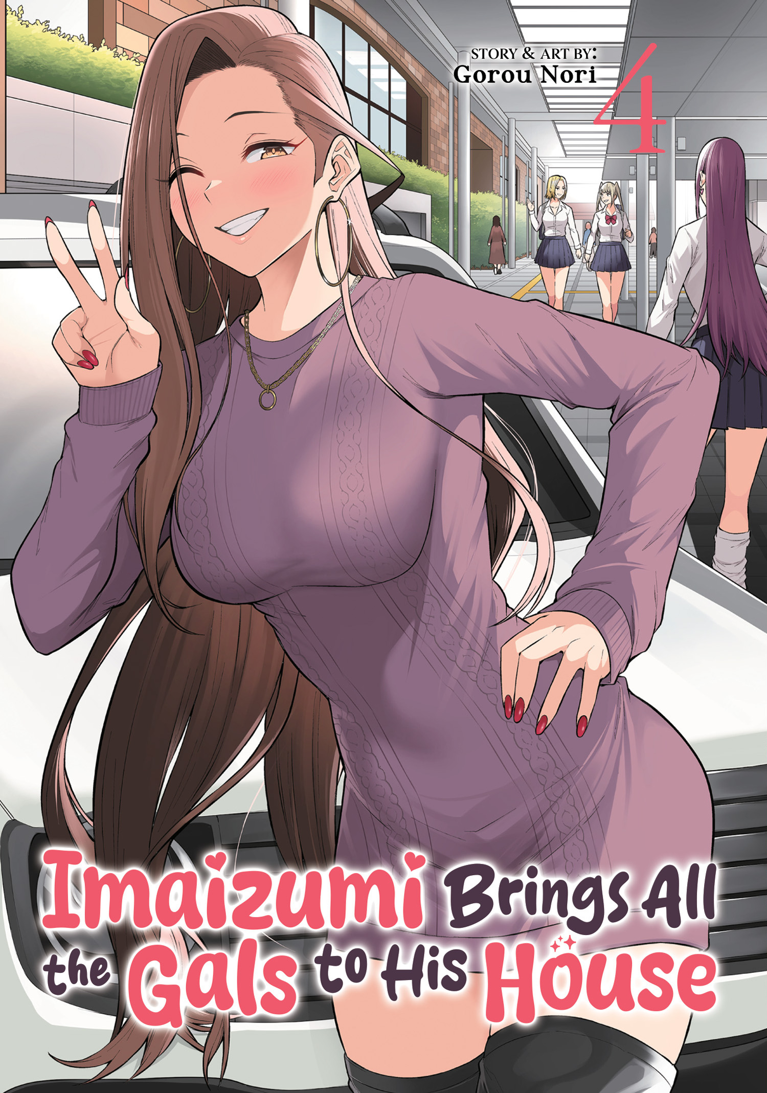 IMAIZUMI BRINGS ALL THE GALS TO HIS HOUSE VOL. 04 TP