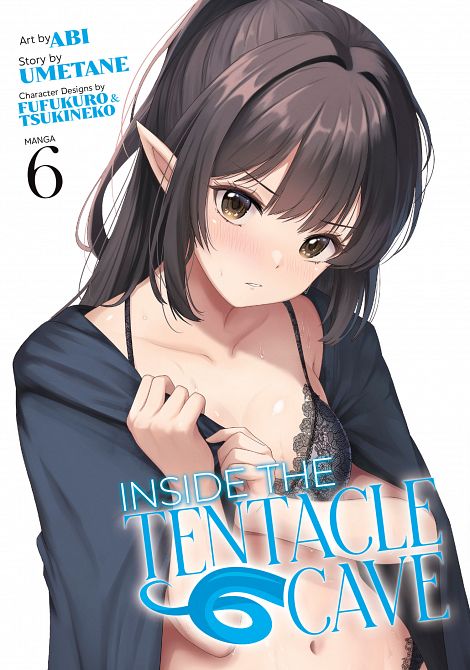 INSIDE THE TENTACLE CAVE (MANGA) VOL. 06 TP INSIDE THE TENTACLE CAVE (MANGA) VOL. 06 TP