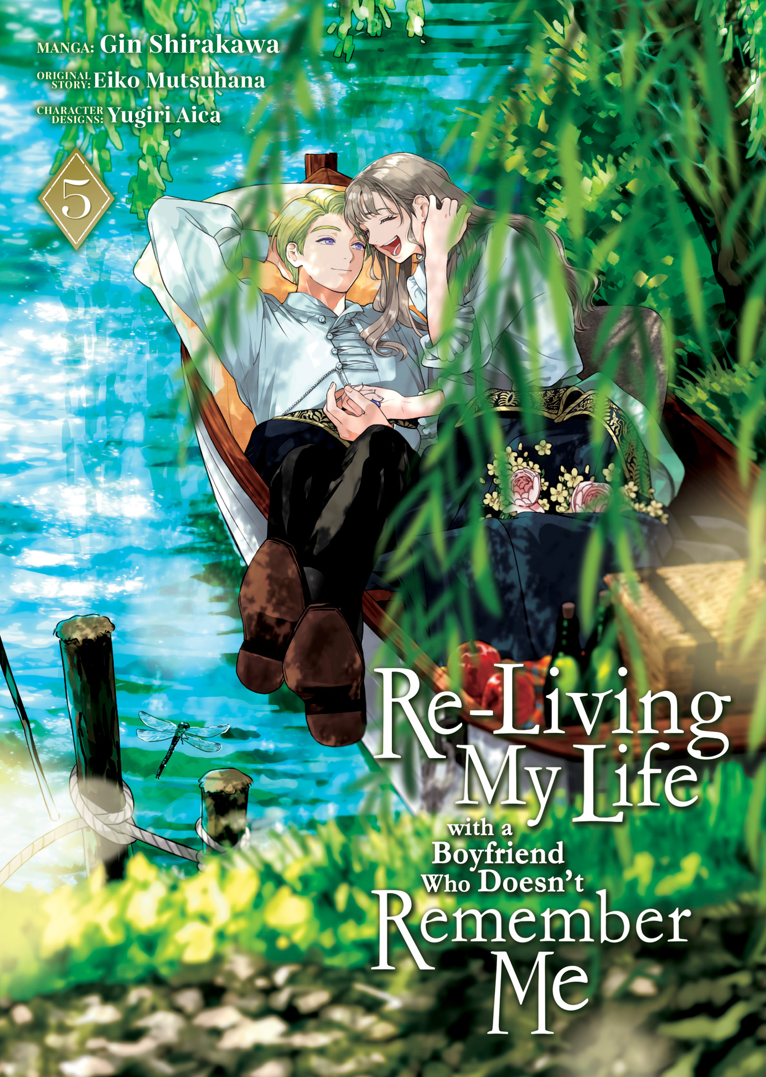 RE-LIVING MY LIFE WITH A BOYFRIEND WHO DOESN'T REMEMBER ME (MANGA) VOL. 05 TP