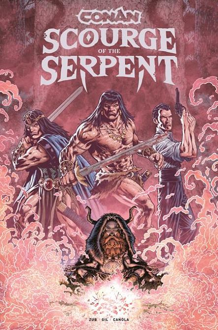 CONAN THE BARBARIAN SCOURGE OF THE SERPENT #2 CONAN THE BARBARIAN SCOURGE OF THE SERPENT #2