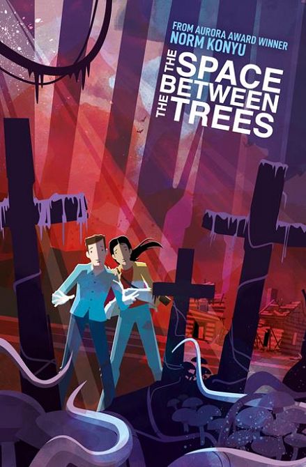 SPACE BETWEEN THE TREES HC SPACE BETWEEN THE TREES HC