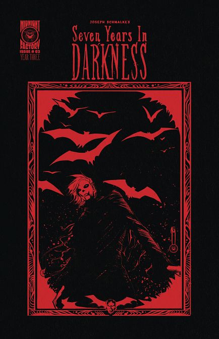 SEVEN YEARS IN DARKNESS YEAR THREE #3 SEVEN YEARS IN DARKNESS YEAR THREE #3