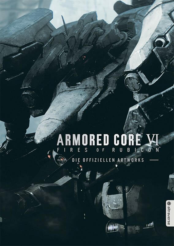 ARMORED CORE VI FIRES OF RUBICON - DIE OFFIZIELLEN ARTWORKS ARMORED CORE VI FIRES OF RUBICON - DIE OFFIZIELLEN ARTWORKS