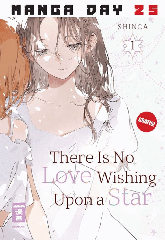 MANGA-DAY 2025: There Is No Love Wishing Upon a Star #1 (GRATIS-MANGA)