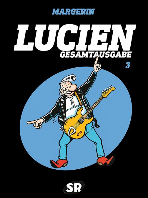 LUCIEN GESAMTAUSGABE #03 LUCIEN GESAMTAUSGABE #03