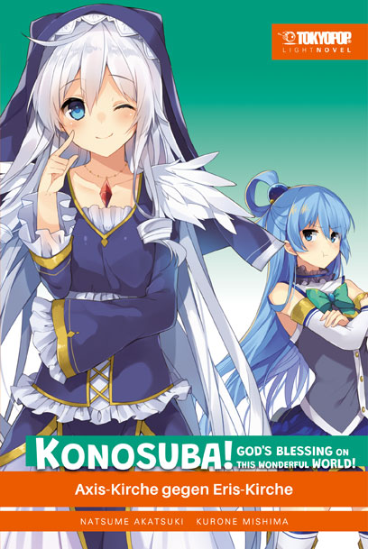 KONOSUBA! GOD’S BLESSING ON THIS WONDERFUL WORLD LIGHT NOVEL #08 KONOSUBA! GOD’S BLESSING ON THIS WONDERFUL WORLD LIGHT NOVEL #08