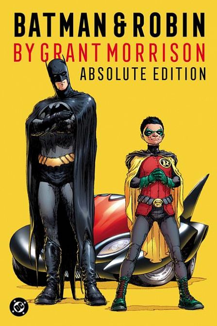 BATMAN & ROBIN BY GRANT MORRISON ABSOLUTE EDITION HC BATMAN & ROBIN BY GRANT MORRISON ABSOLUTE EDITION HC
