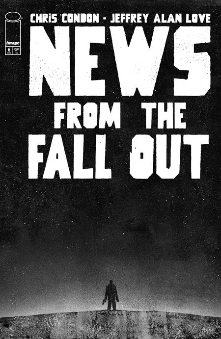 NEWS FROM THE FALLOUT #6