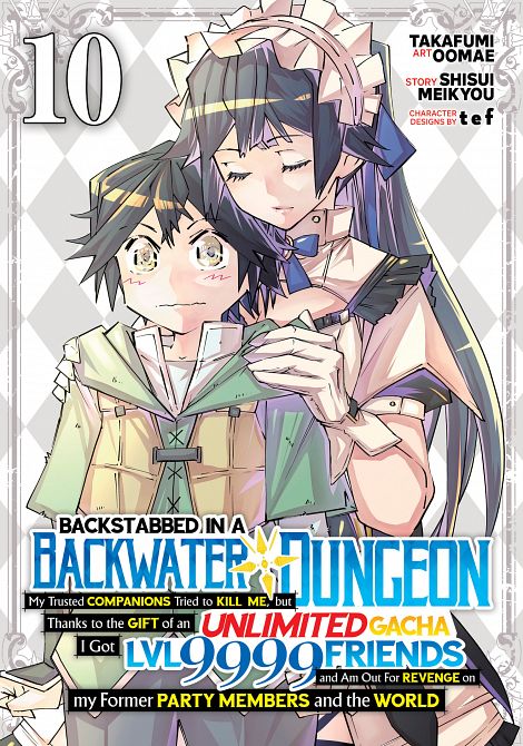 BACKSTABBED IN A BACKWATER DUNGEON MY PARTY TRIED TO KILL ME, BUT THANKS TO AN INFINITE GACHA I GOT LVL 9999 FRIENDS AND AM OUT FOR REVENGE (MANGA) VOL. 10 TP BACKSTABBED IN A BACKWATER DUNGEON MY PARTY TRIED TO KILL ME, BUT THANKS TO AN INFINITE GACHA I GOT LVL 9999 FRIENDS AND AM OUT FOR REVENGE (MANGA) VOL. 10 TP