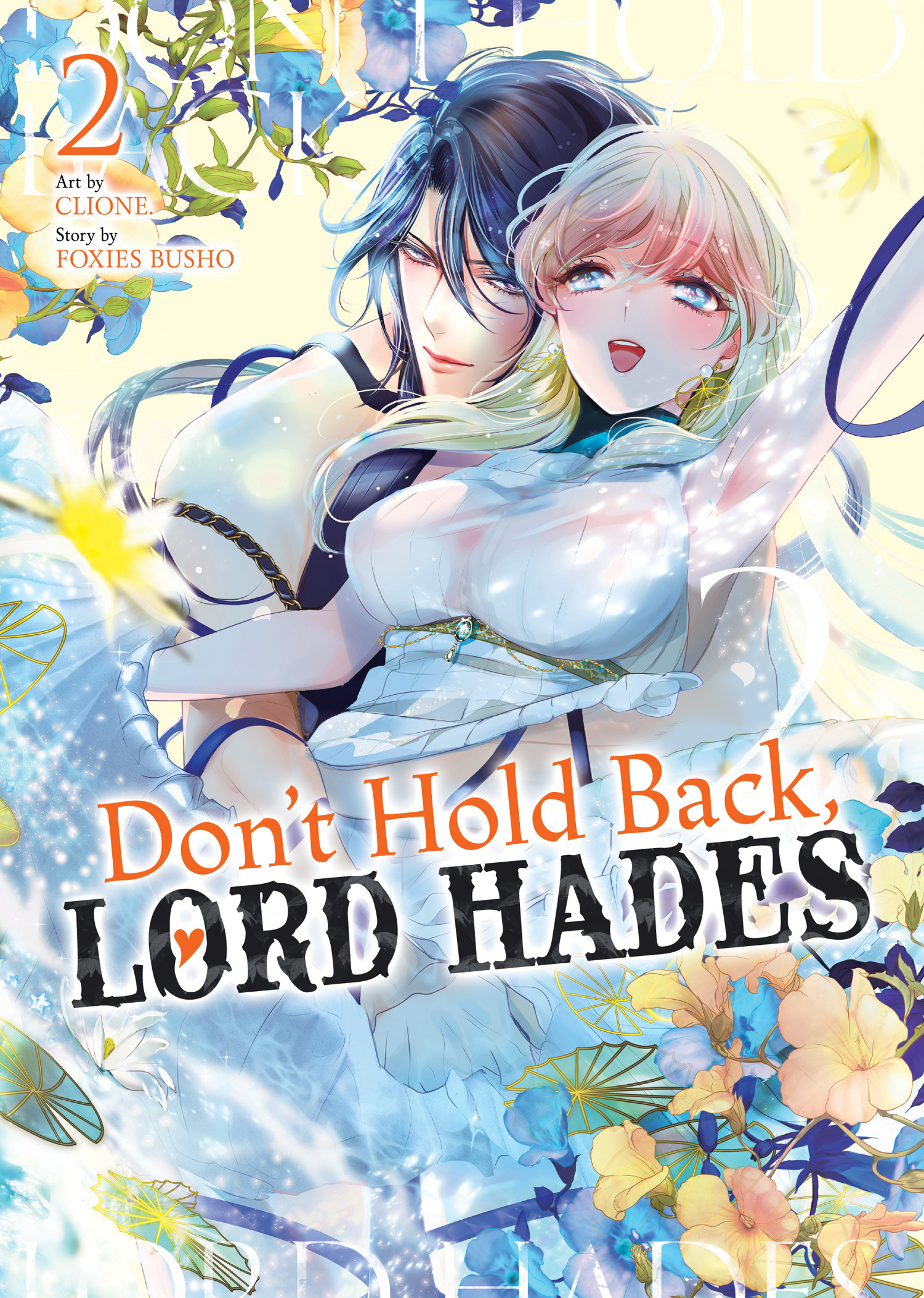 DON'T HOLD BACK, LORD HADES VOL. 02 TP