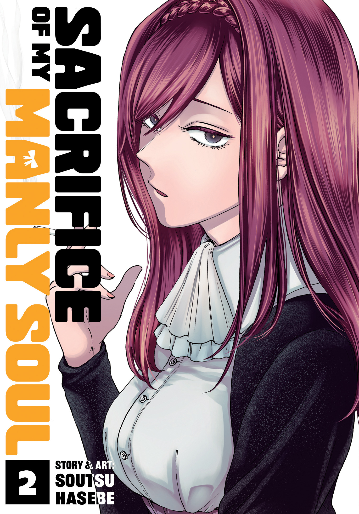SACRIFICE OF MY MANLY SOUL VOL. 02 TP