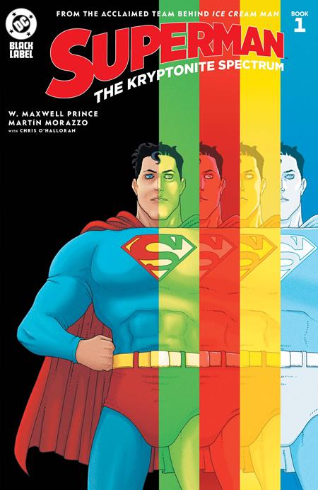 SUPERMAN THE KRYPTONITE SPECTRUM #1 SUPERMAN THE KRYPTONITE SPECTRUM #1