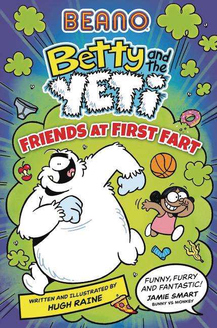 BEANO BETTY & YETI FRIENDS AT FIRST FART GN