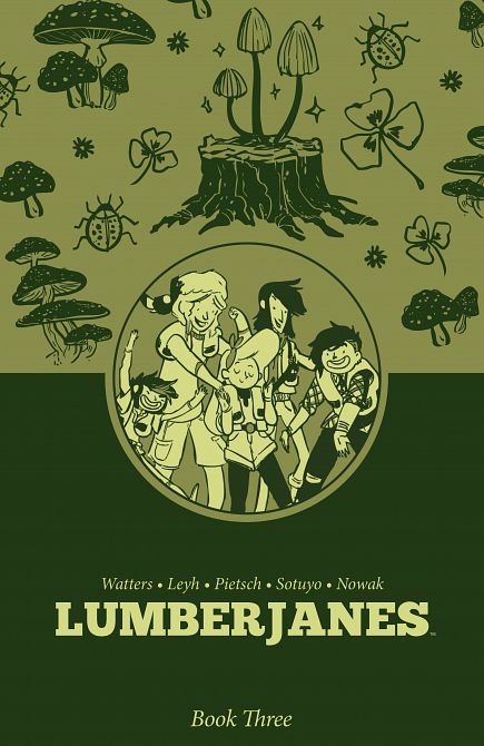 LUMBERJANES BOOK THREE HC
