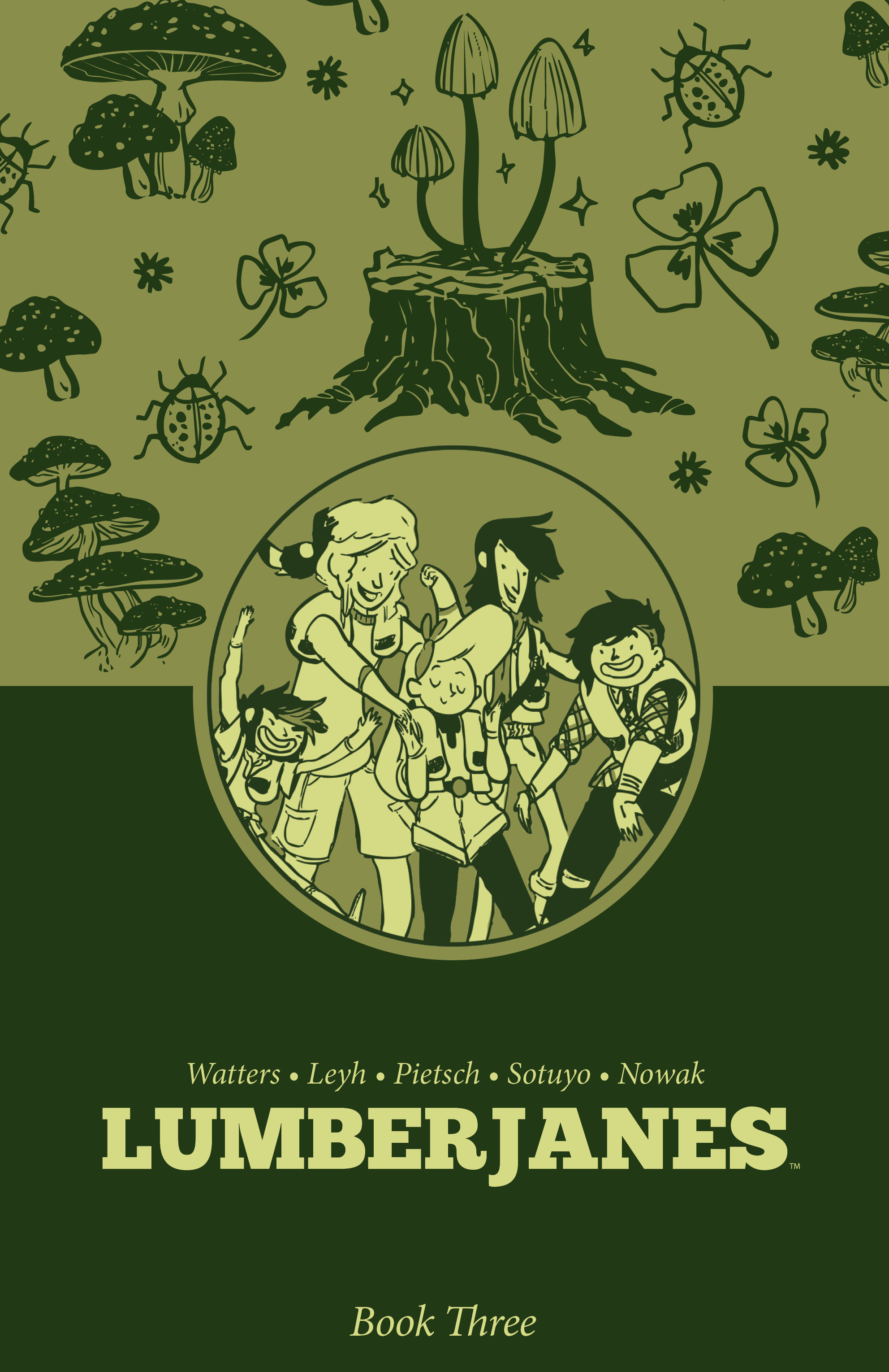 LUMBERJANES BOOK THREE HC
