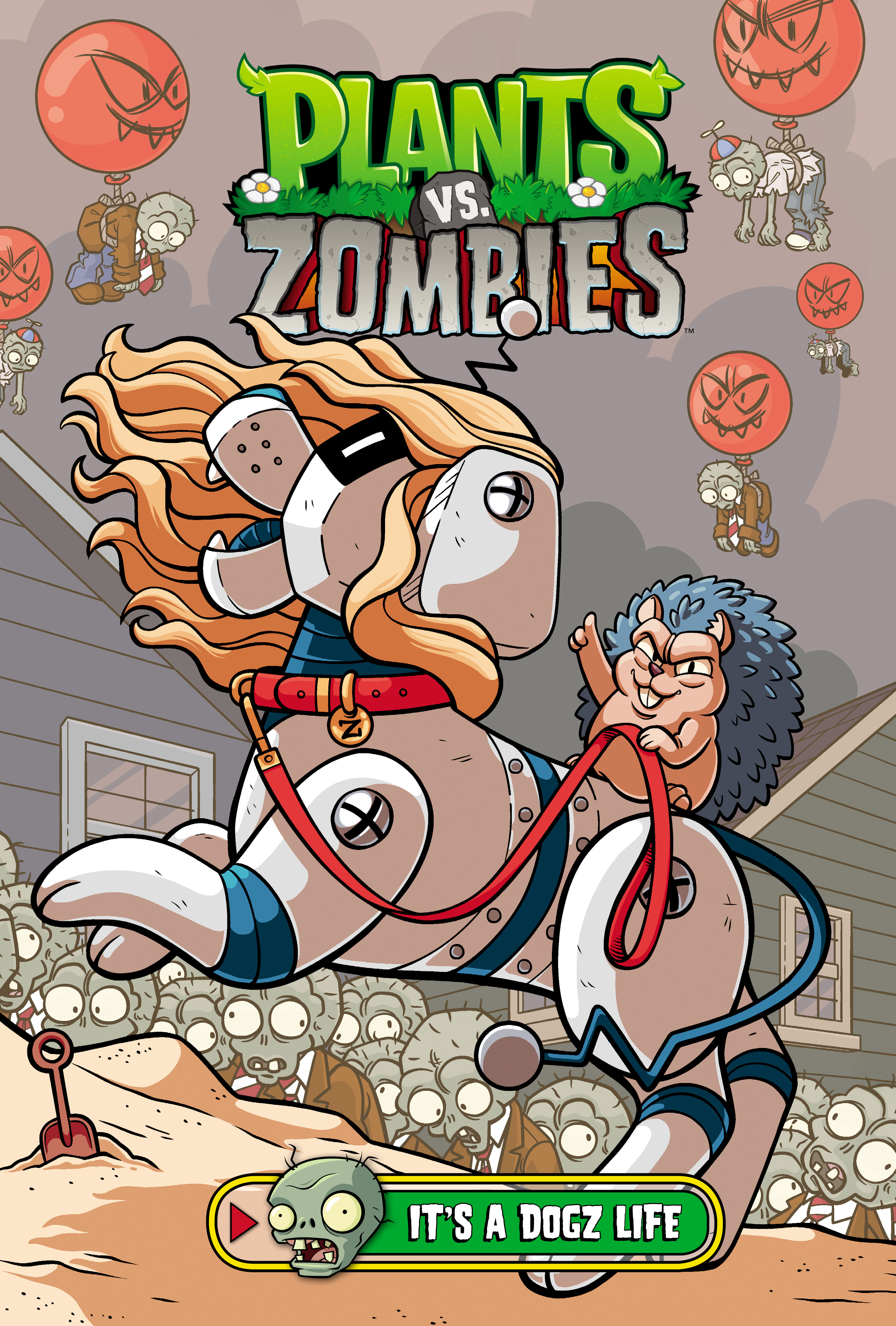 PLANTS VS. ZOMBIES VOLUME 25 IT'S A DOGZ LIFE HC