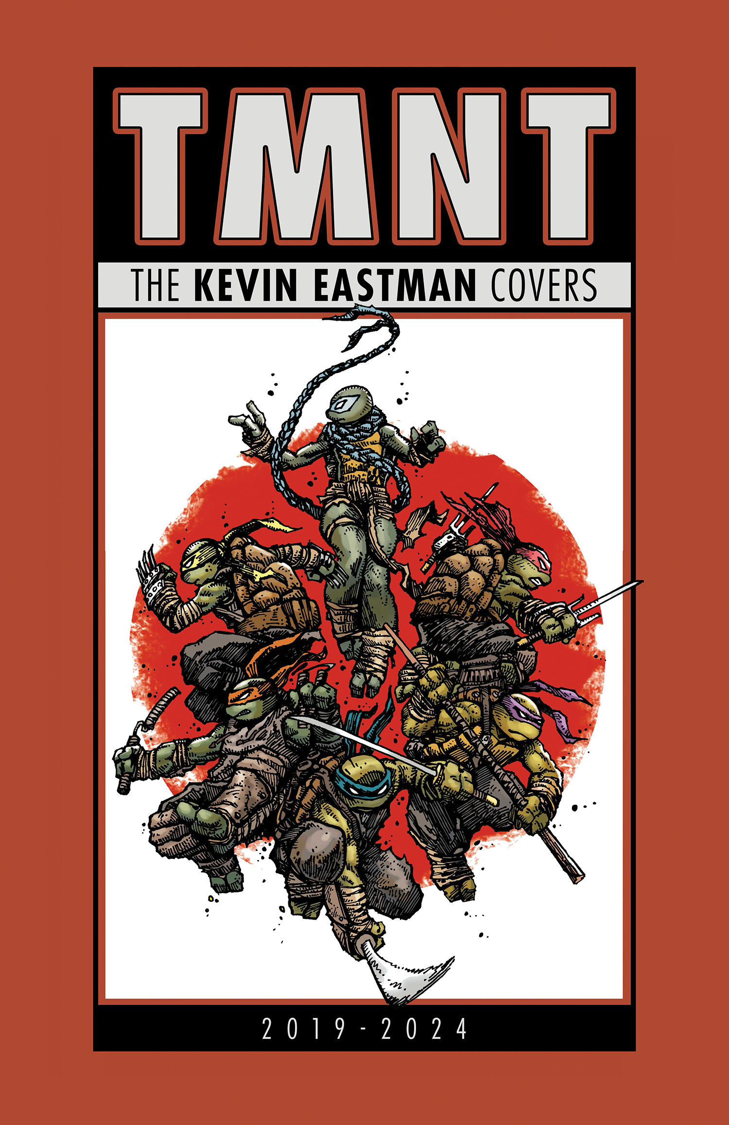 TEENAGE MUTANT NINJA TURTLES THE KEVIN EASTMAN COVERS (2019-2024) HC
