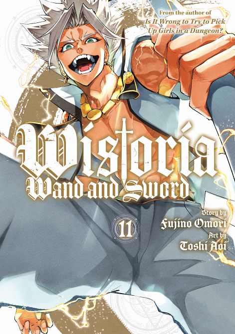 WISTORIA WAND AND SWORD 11 TP