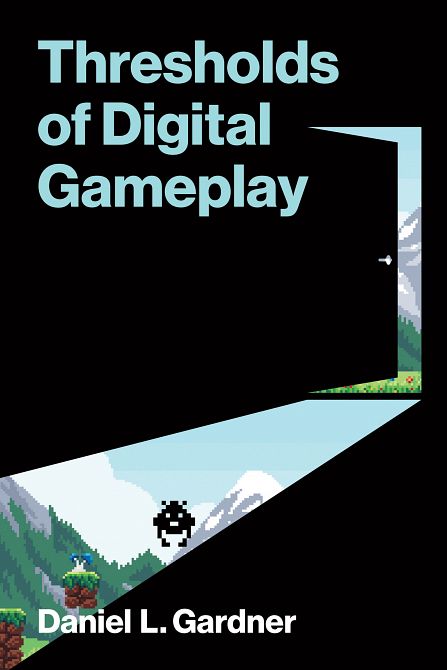 THRESHOLDS OF DIGITAL GAMEPLAY TP